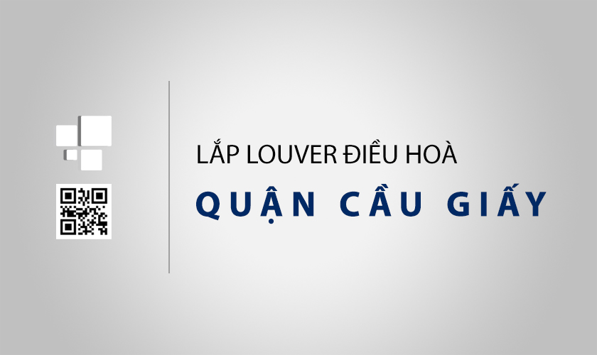 Dịch vụ lắp chuyển hướng gió điều hoà tại Cầu Giấy của Nam Phong Louver
